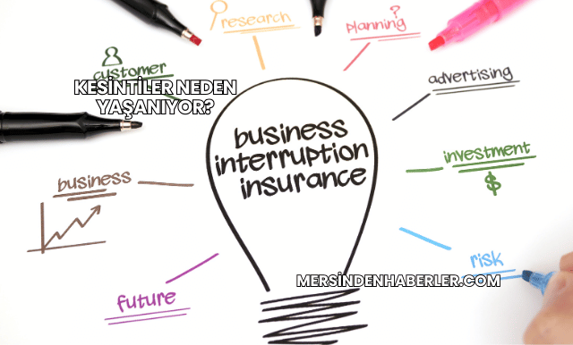 Kesintiler Neden Yaşanıyor?